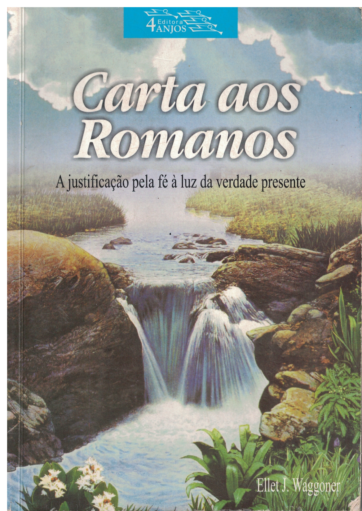 Capa de Cartas aos Romanos A justificação pela fé á luz da verdade presente