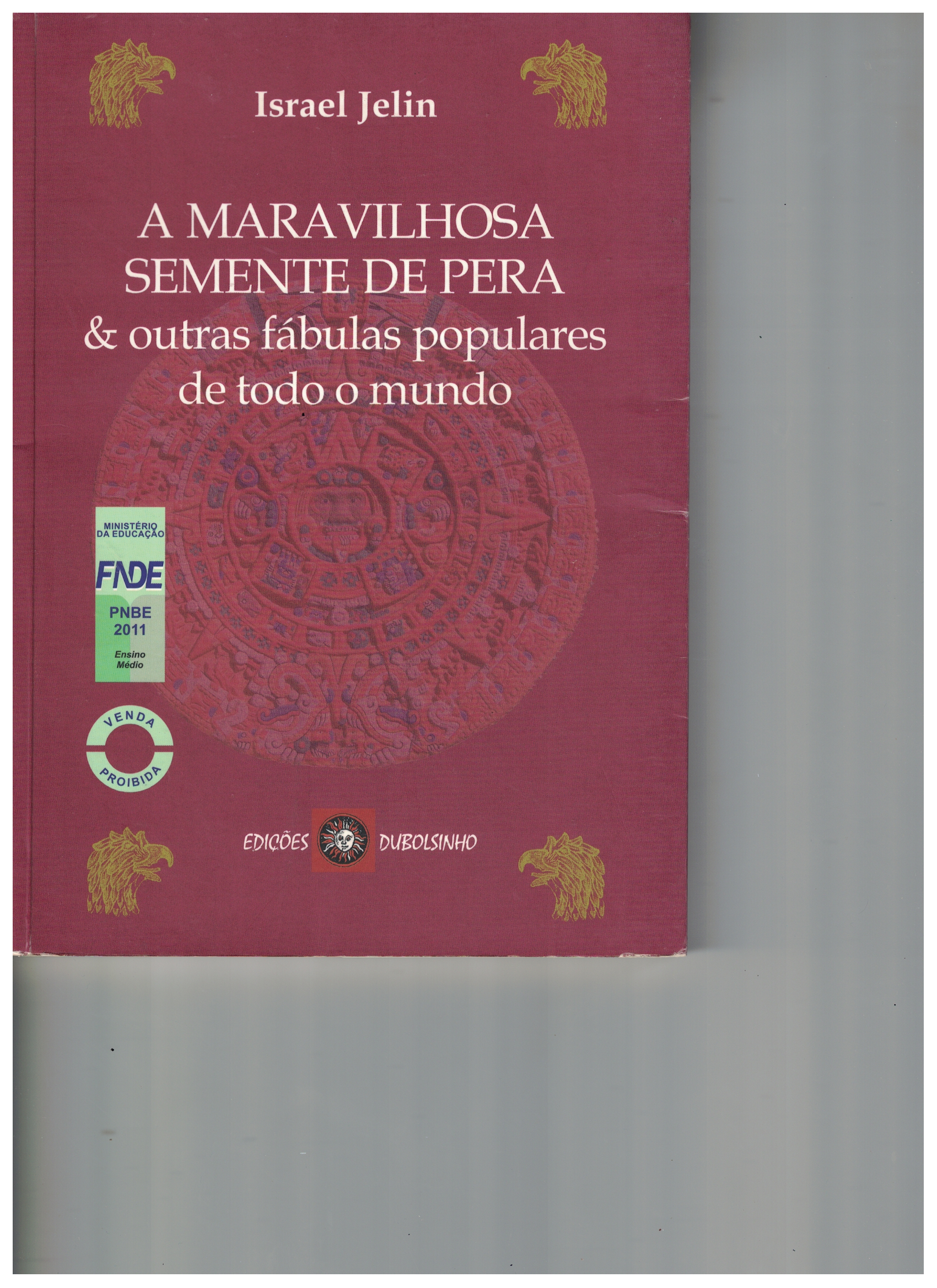 Capa de A Mara Vilhosa Semente De Pera