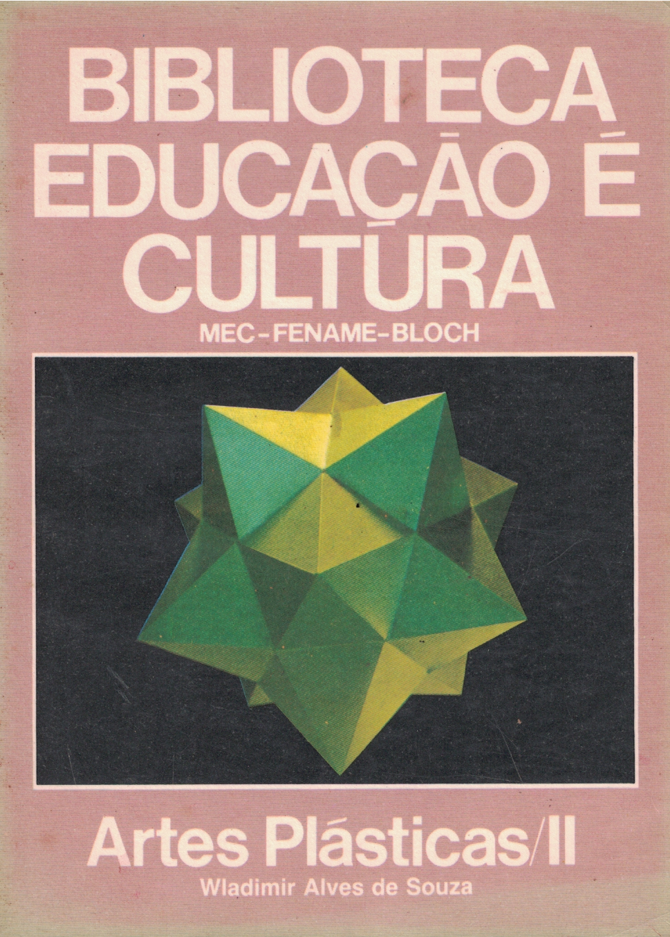 Capa de Biblioteca educação é cultura