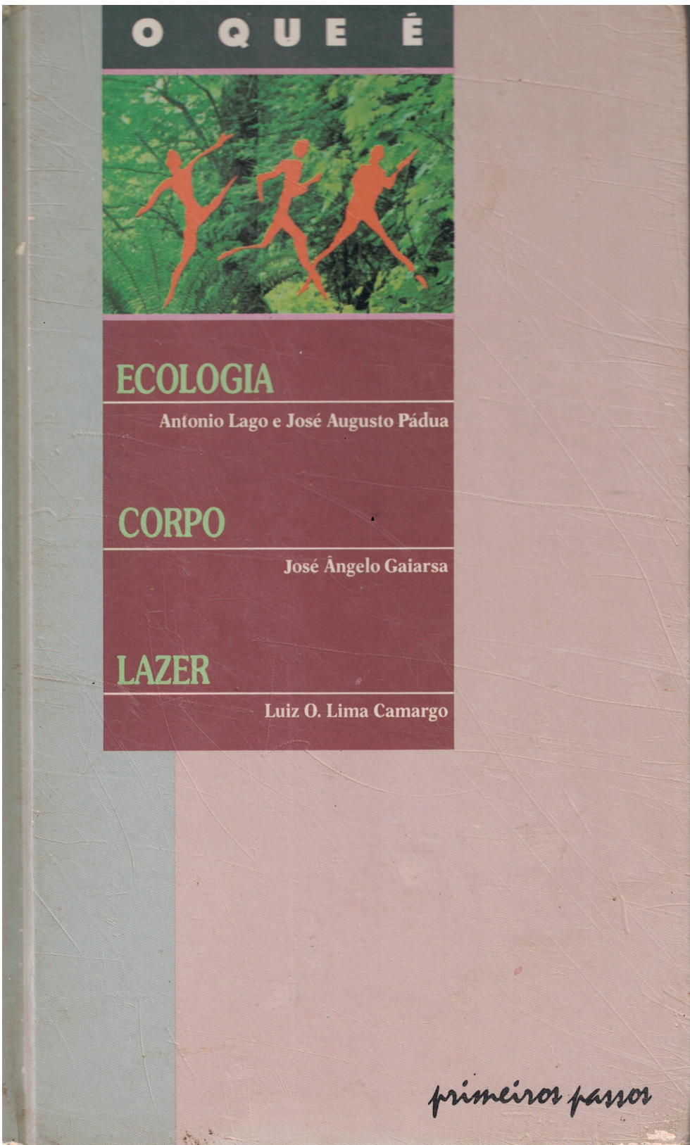 Capa de O que é ecologia, corpo lazer