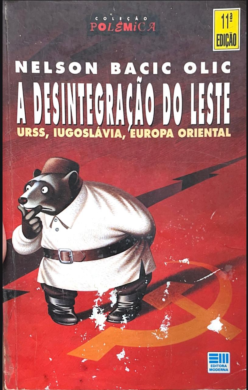 Capa de A desintegração do leste URSS, Iugolávia, Europa Oriental