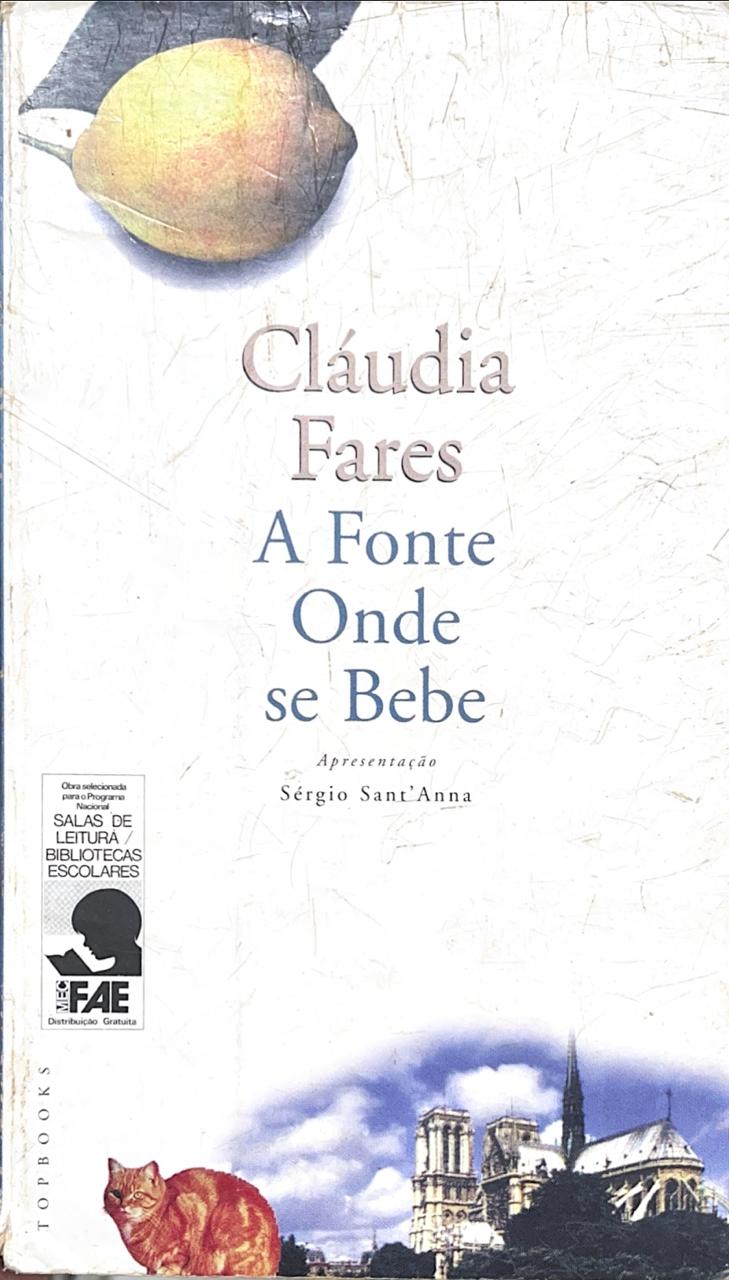 Capa de A Fonte Onde se Bebe