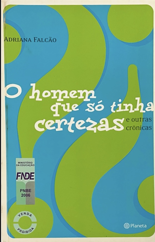 Capa de O homem que só tinha certezas