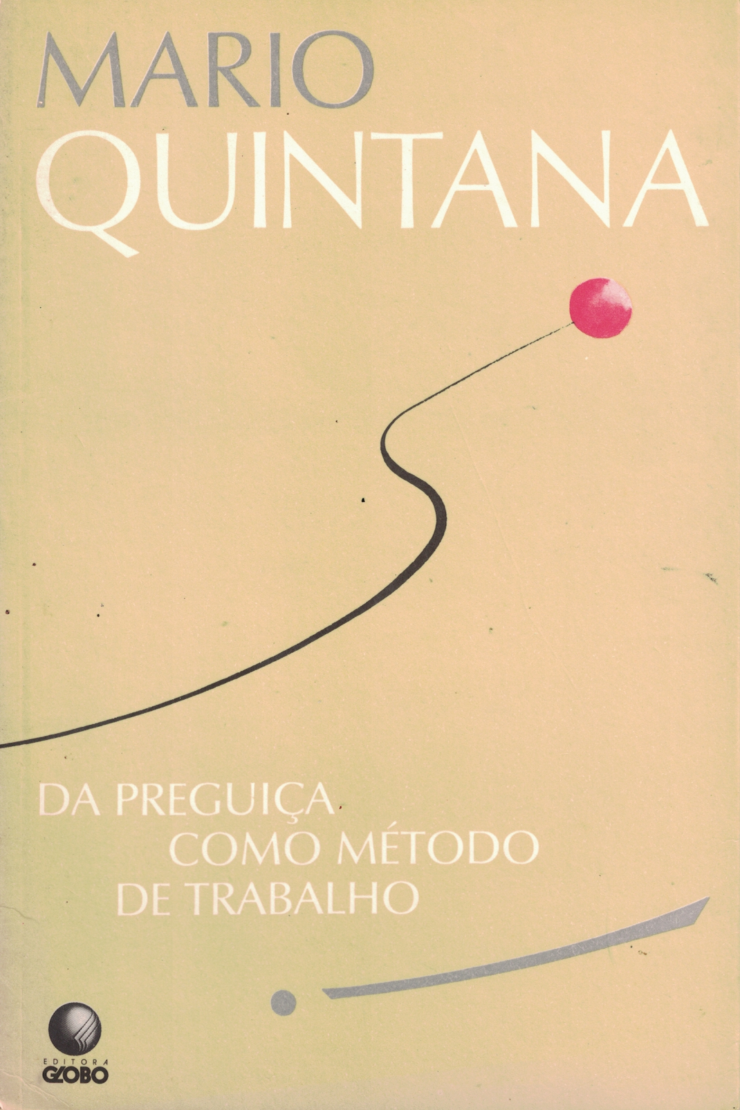 Capa de DA PREGUIÇA COMO MÉTODO DE TRABALHO