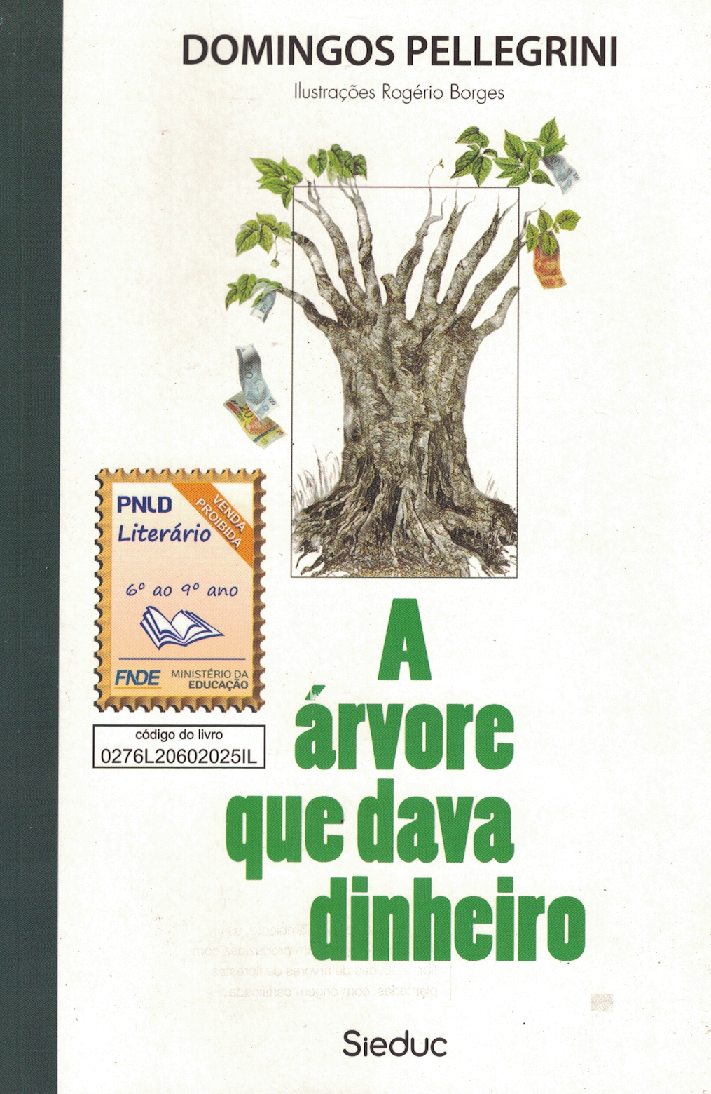 Capa de A árvore que dava dinheiro
