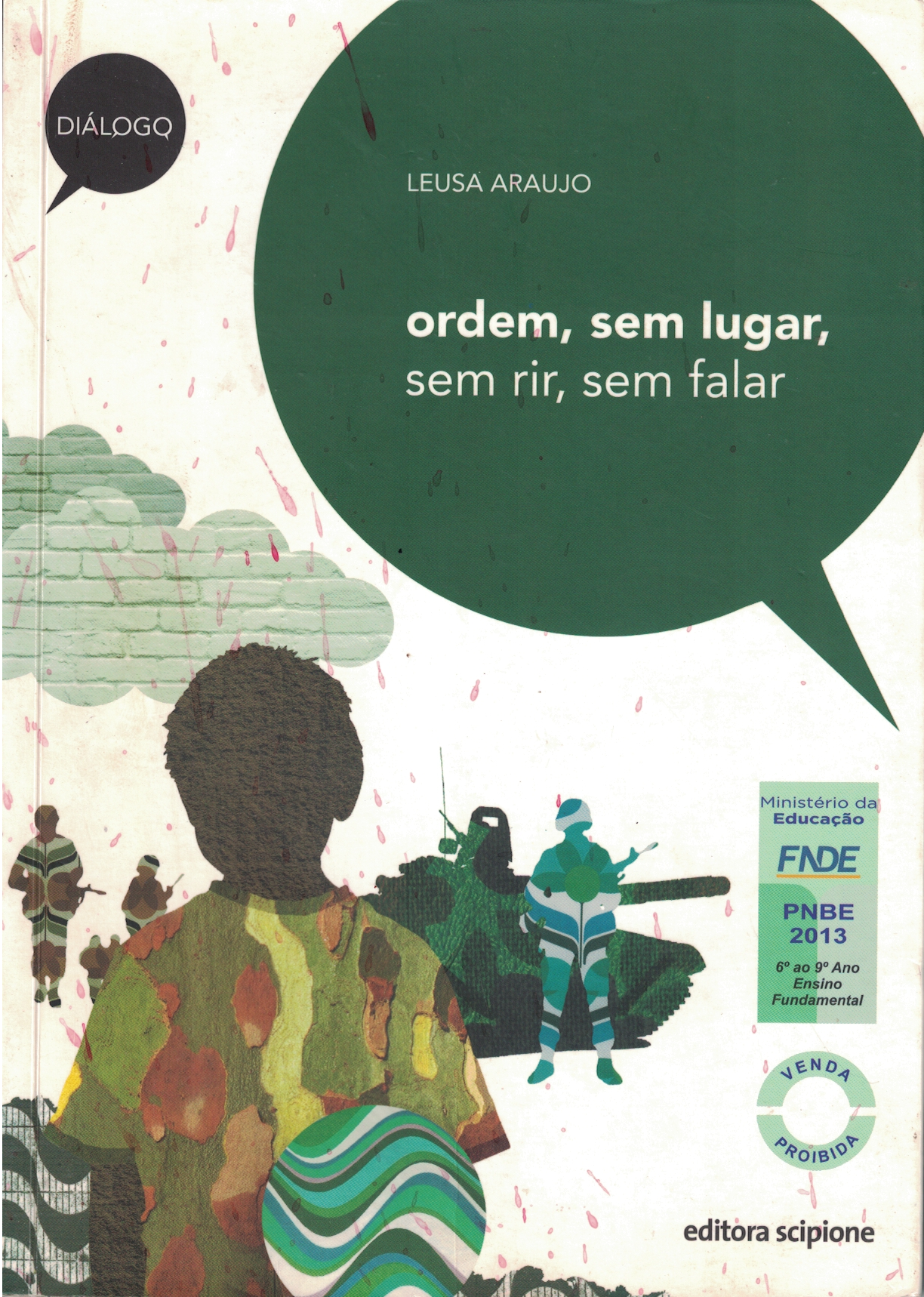 Capa de ordem, sem lugar, sem rir, sem fala