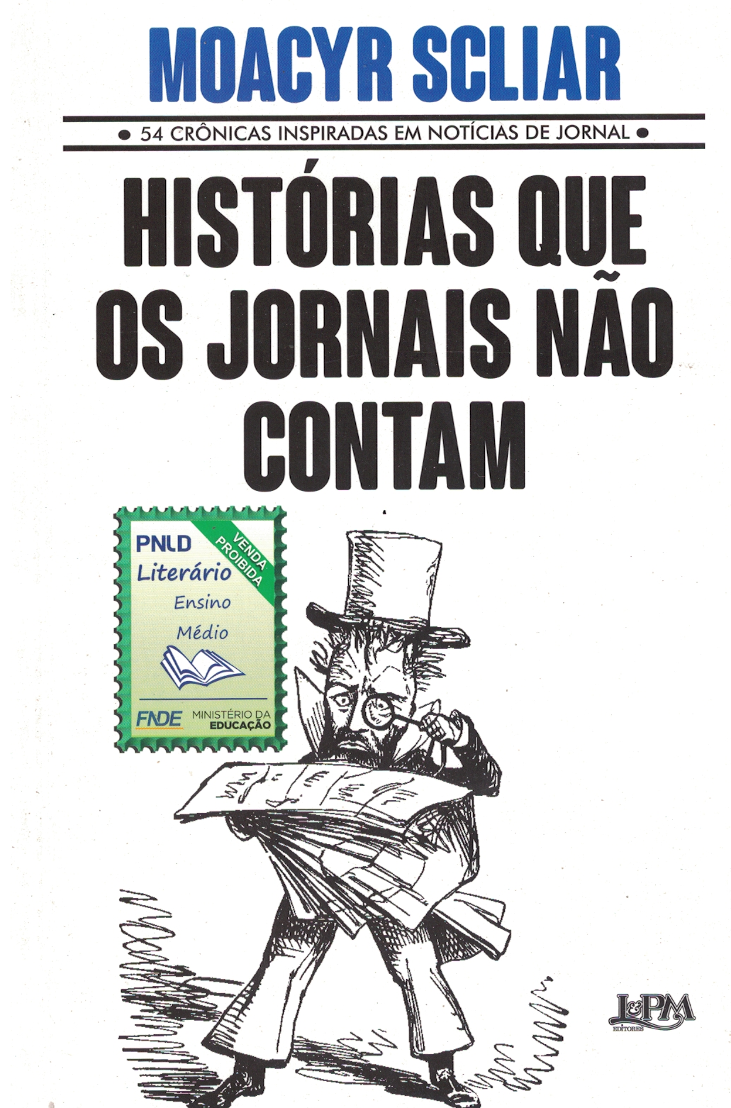 Capa de HISTÓRIAS QUE OS JORNAIS NÃO CONTAM