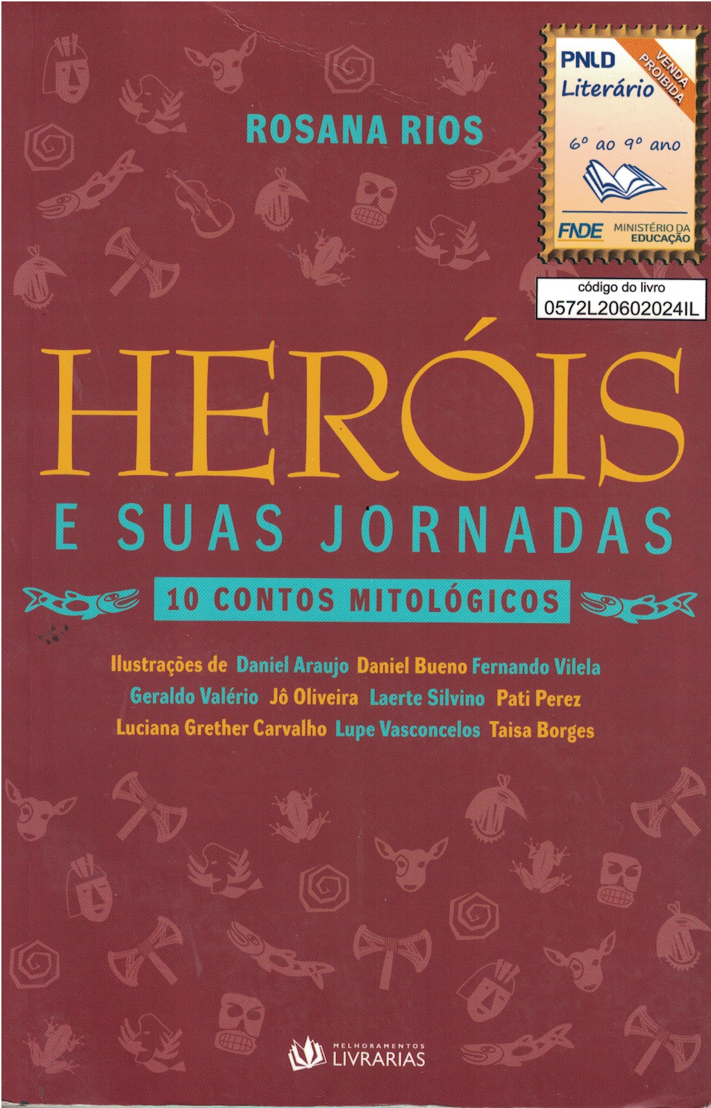 Capa de HERÓIS E SUAS JORNADAS