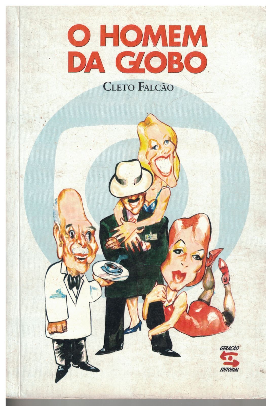 Capa de o homem da globo
