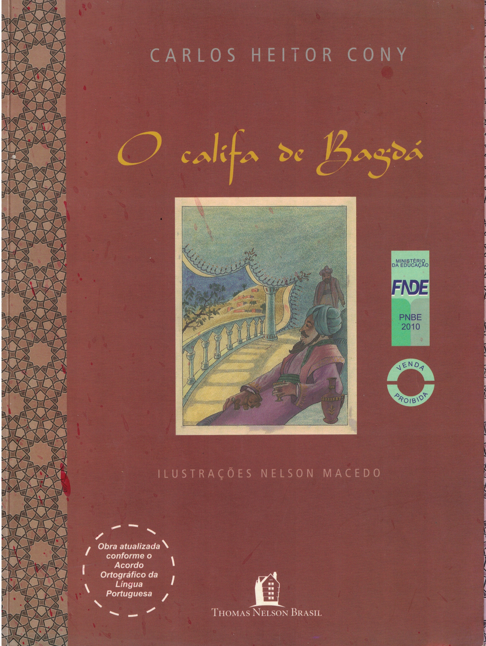 Capa de O calica de Bagdá