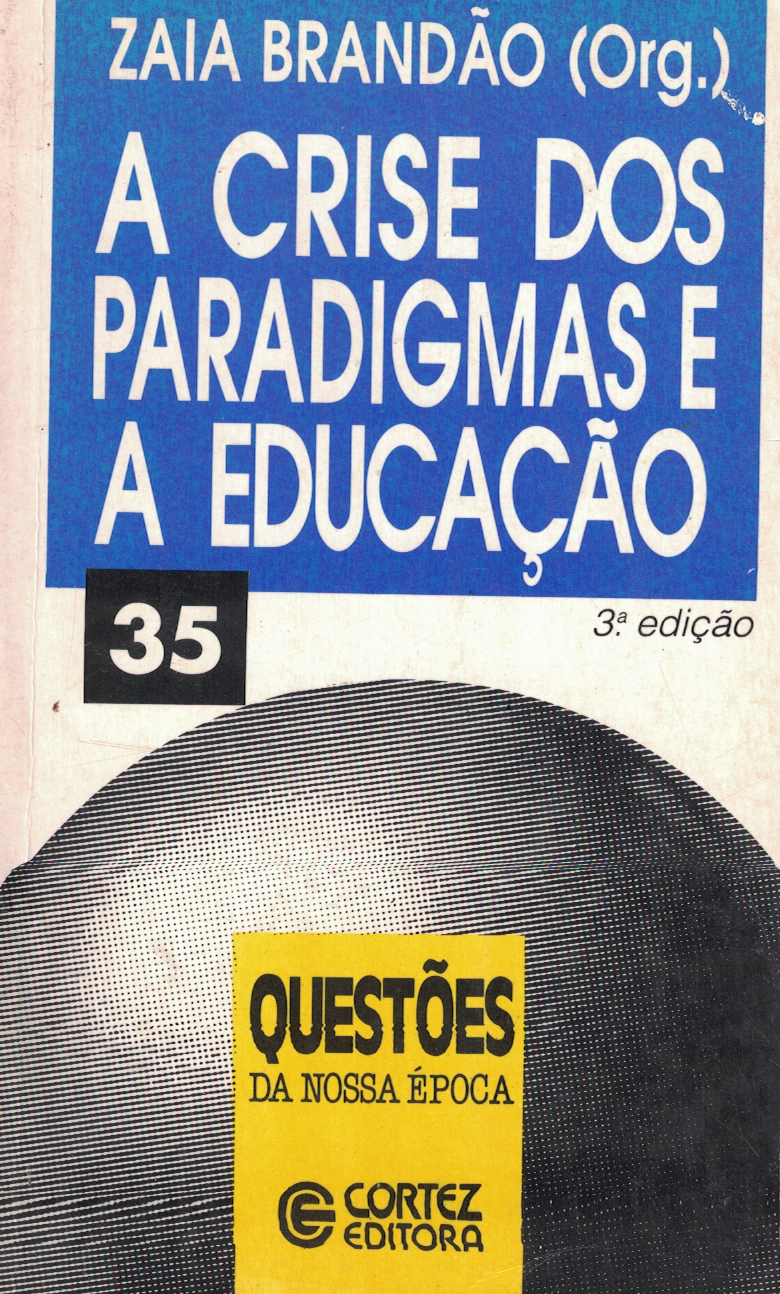 Capa de A crise dos paragigmas e a educação
