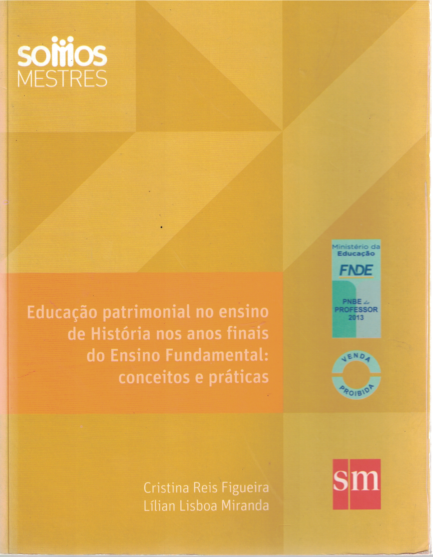 Capa de Educação patrimonial no ensino de História nos anos finais do Ensino Fundamental:conceitos e práticas
