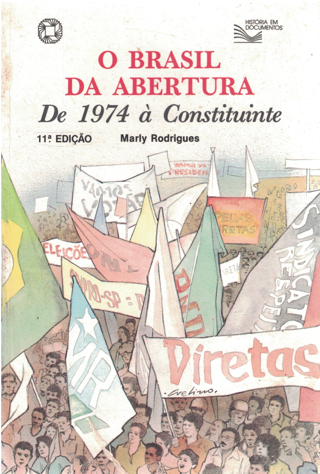 Capa de O Brasil da abertura de 1974 à Constituinte