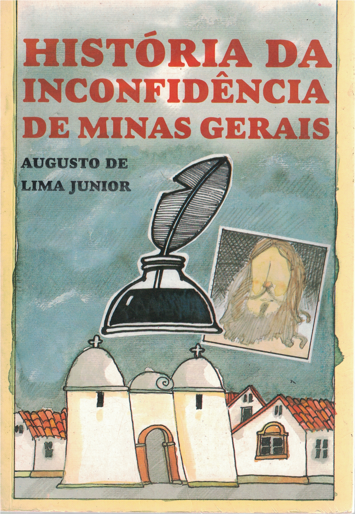 Capa de História da inconfidência de minas gerais