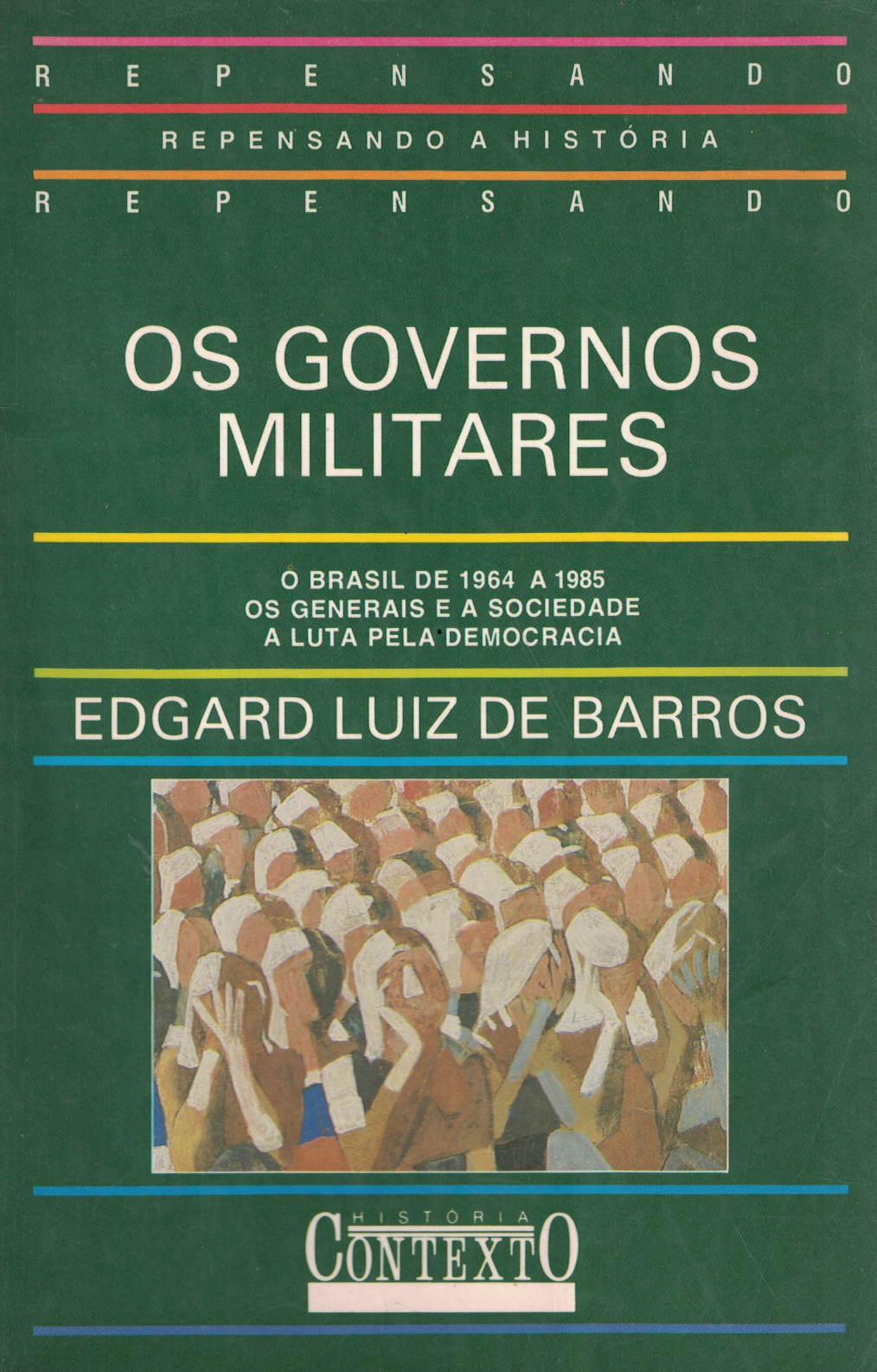 Capa de OS GOVERNOS MILITARES