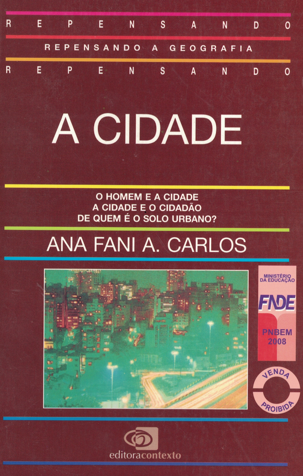 Capa de A CIDADE