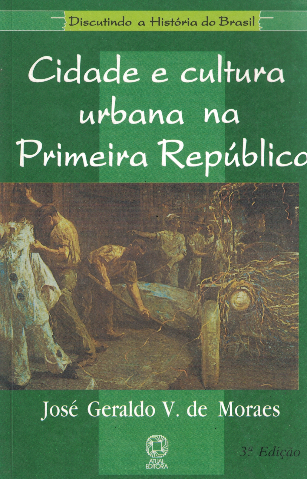 Capa de cidade e cultura urbana na primeira republica