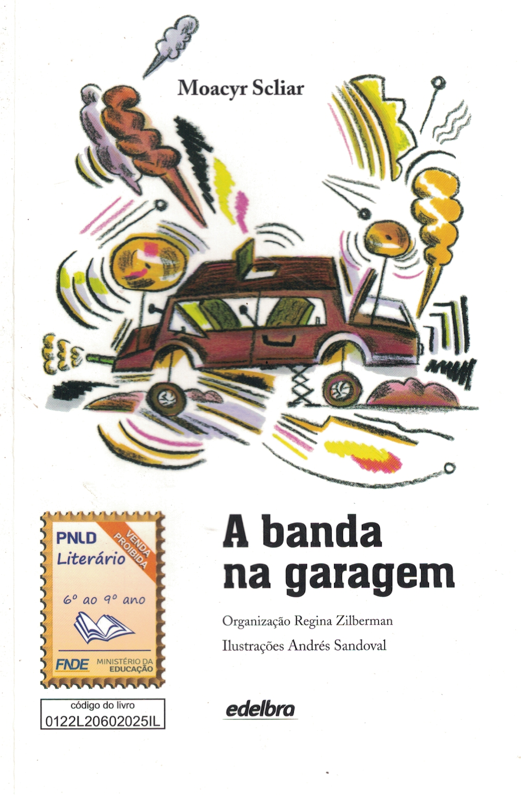 Capa de A banda na garagem