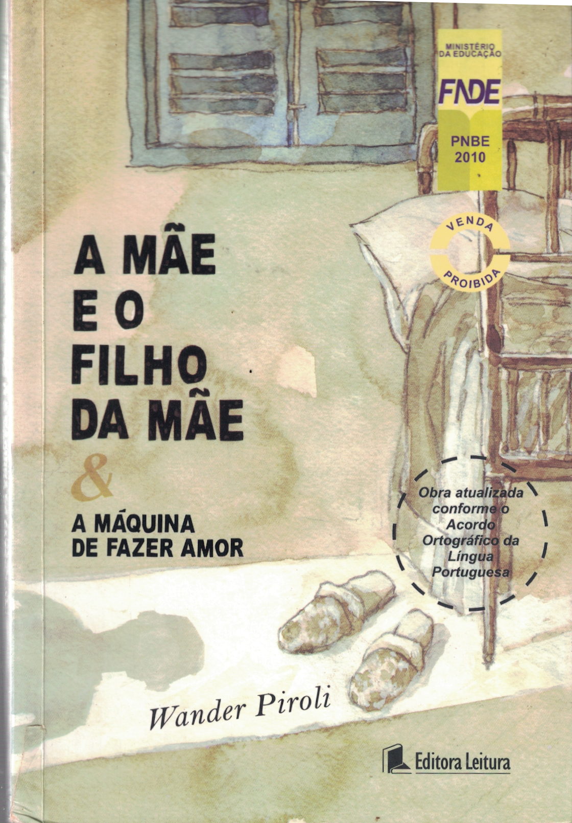 Capa de A mãe e o filho da mãe