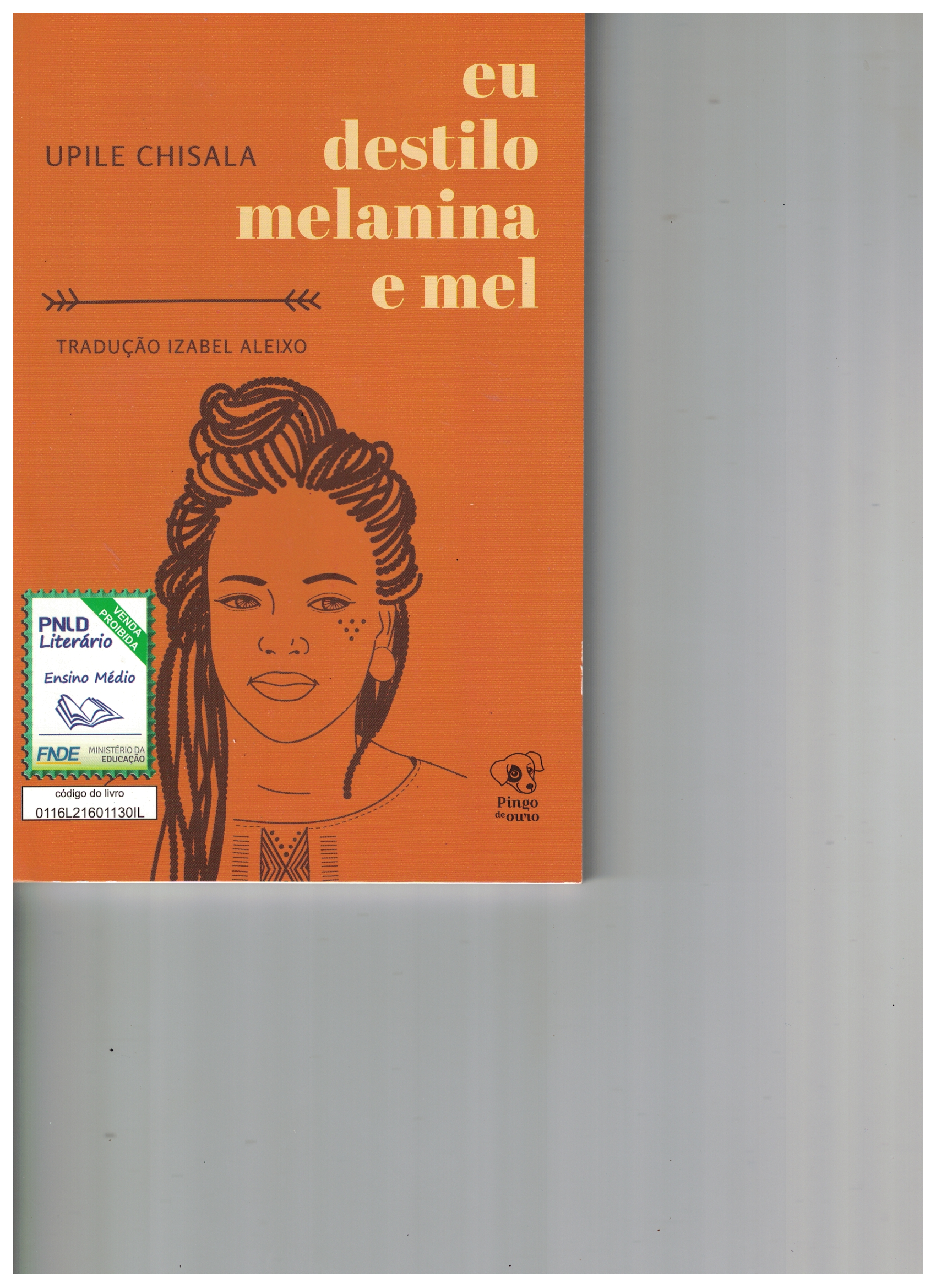Capa de eu destilo melanina e mel