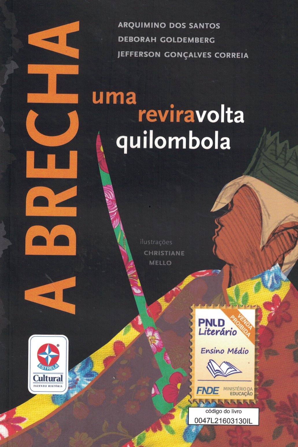 Capa de A brecha uma reviravolta quilombola 