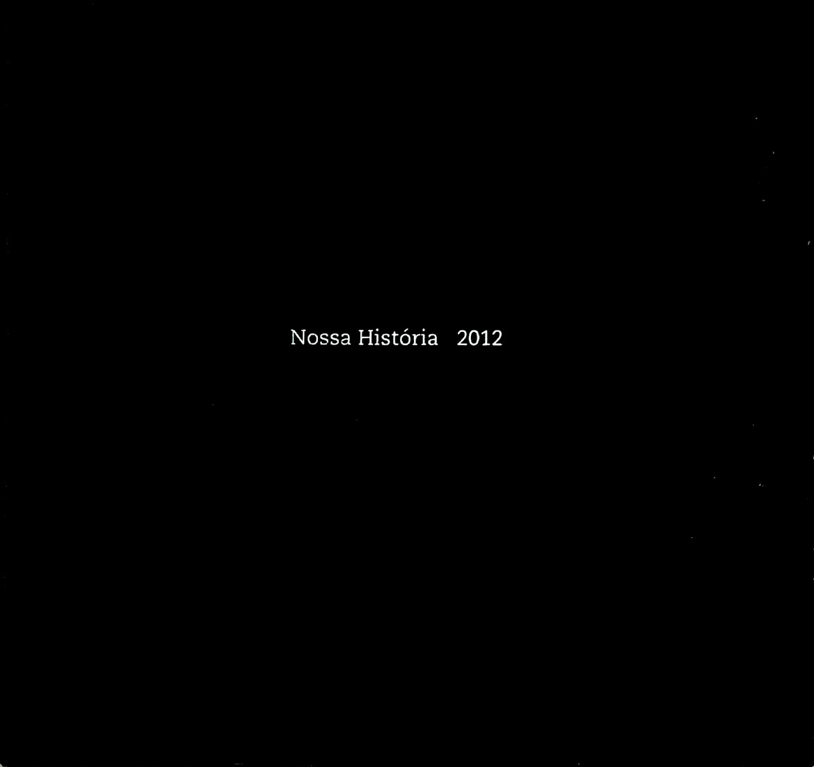 Capa de Nossa história 2012