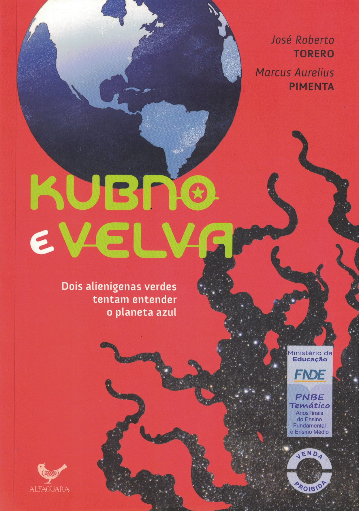 Capa de KUBRO E VELVA - Dois alienígenas verdes tentam entender o planeta azul